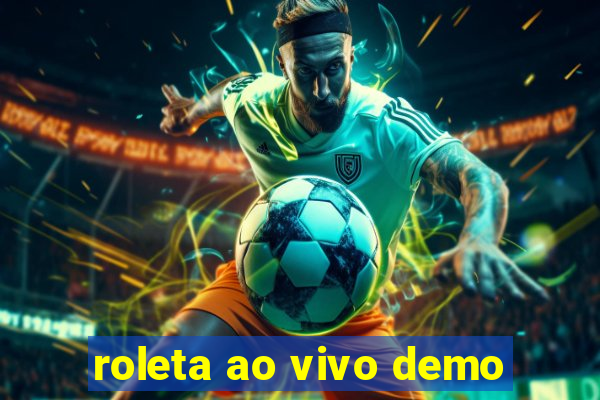 roleta ao vivo demo